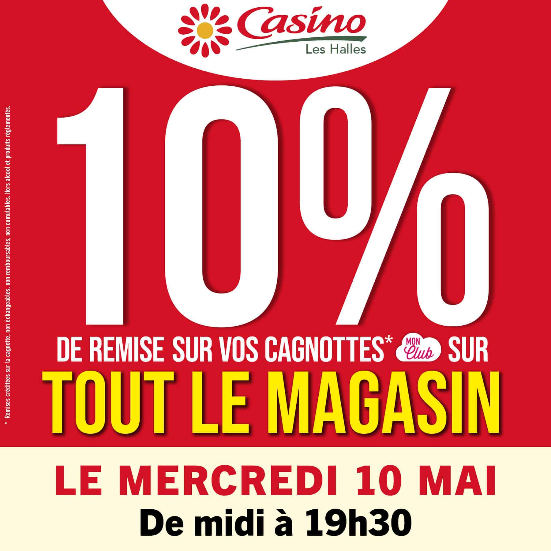 Remise exceptionnelle Casino Les Halles 🛒 10/05