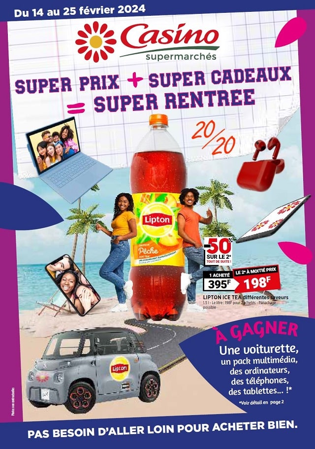 SUPER PRIX + SUPER CADEAUX = SUPER RENTREE chez Casino du 14 février au 25 février 2024