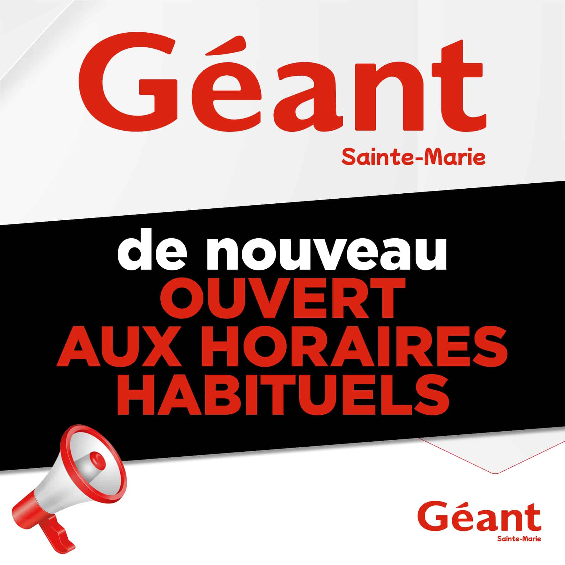 ❗️Information partenaire Géant Sainte-Marie❗️
