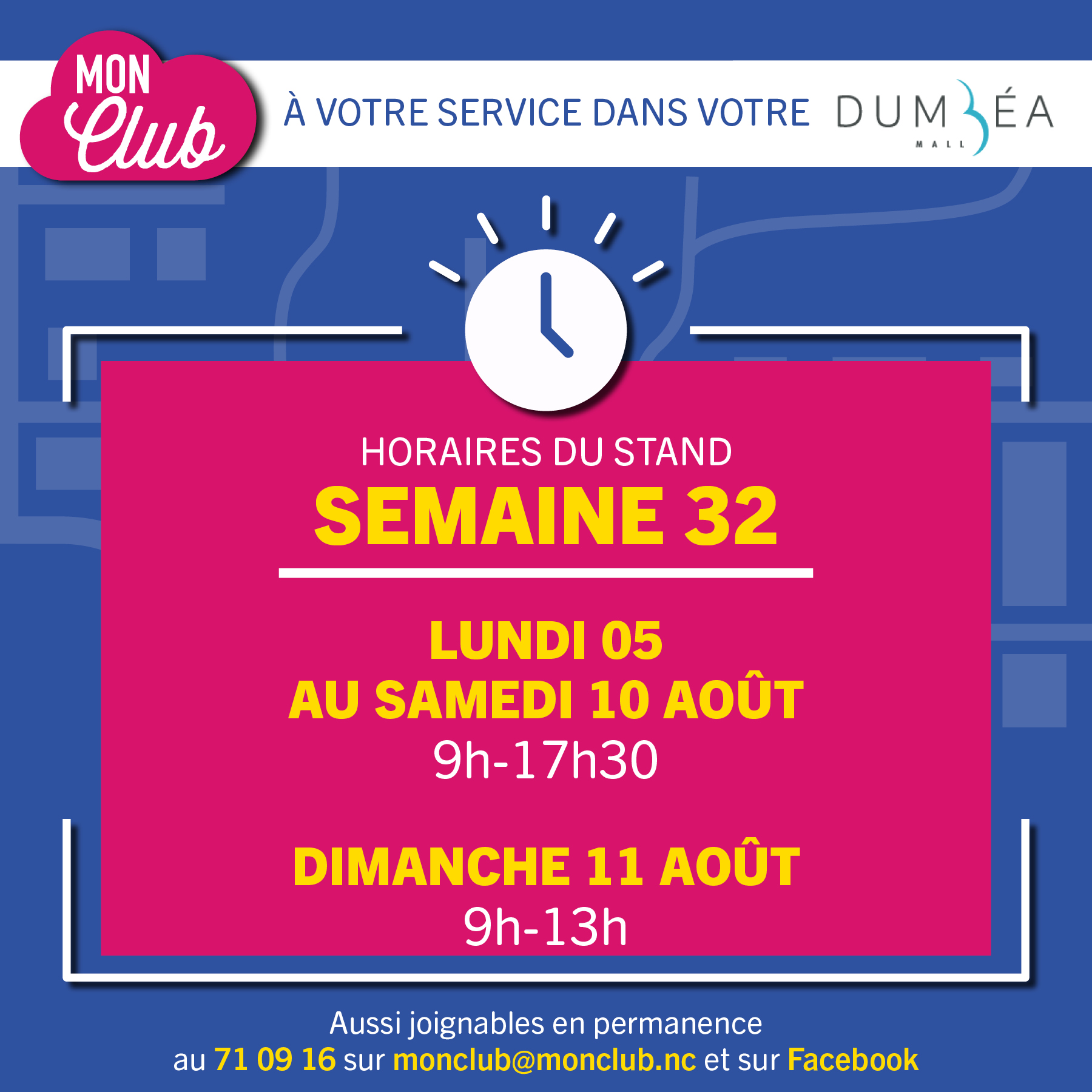 🗓️ Nos horaires pour la semaine 32