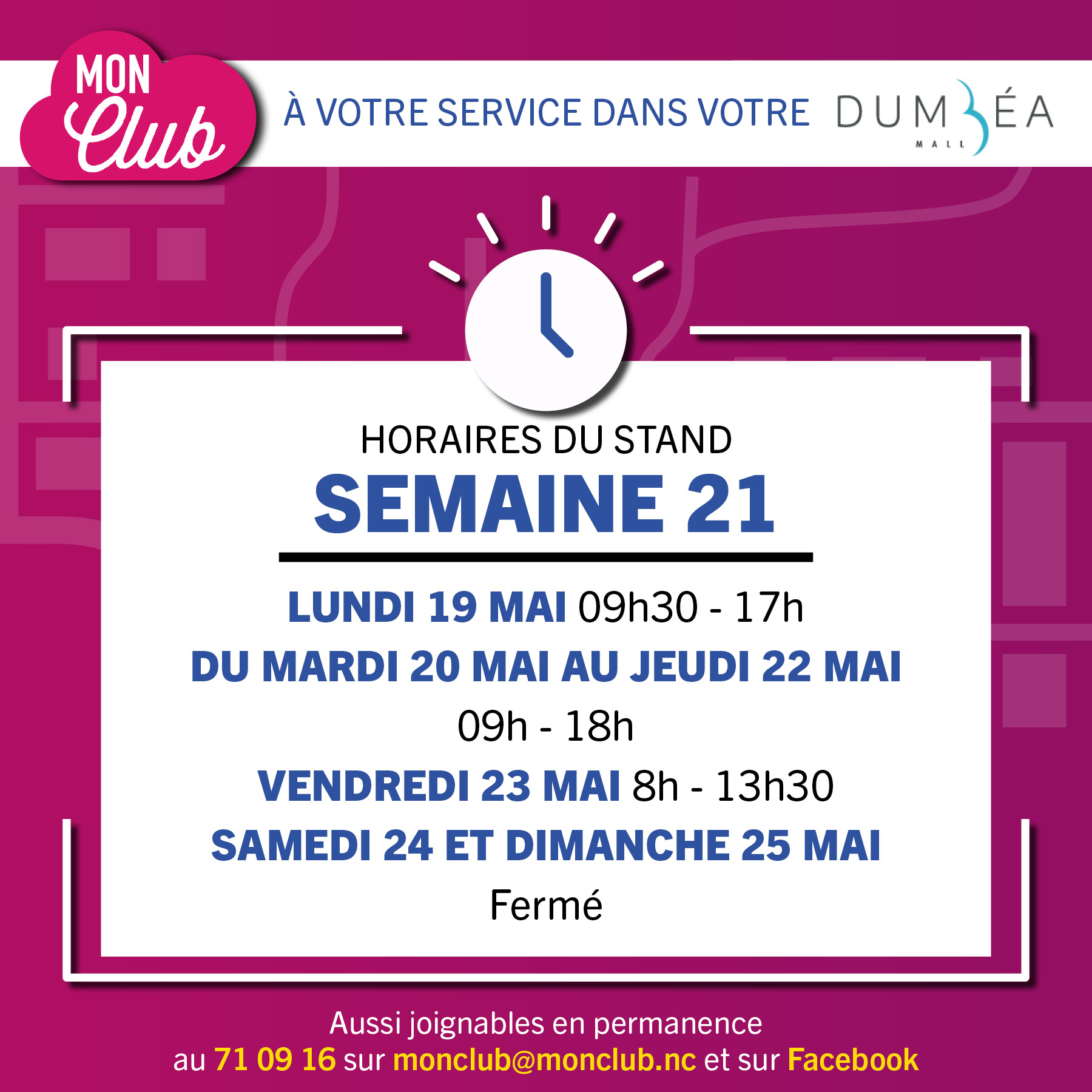 🗓️ Nos horaires pour la semaine 21