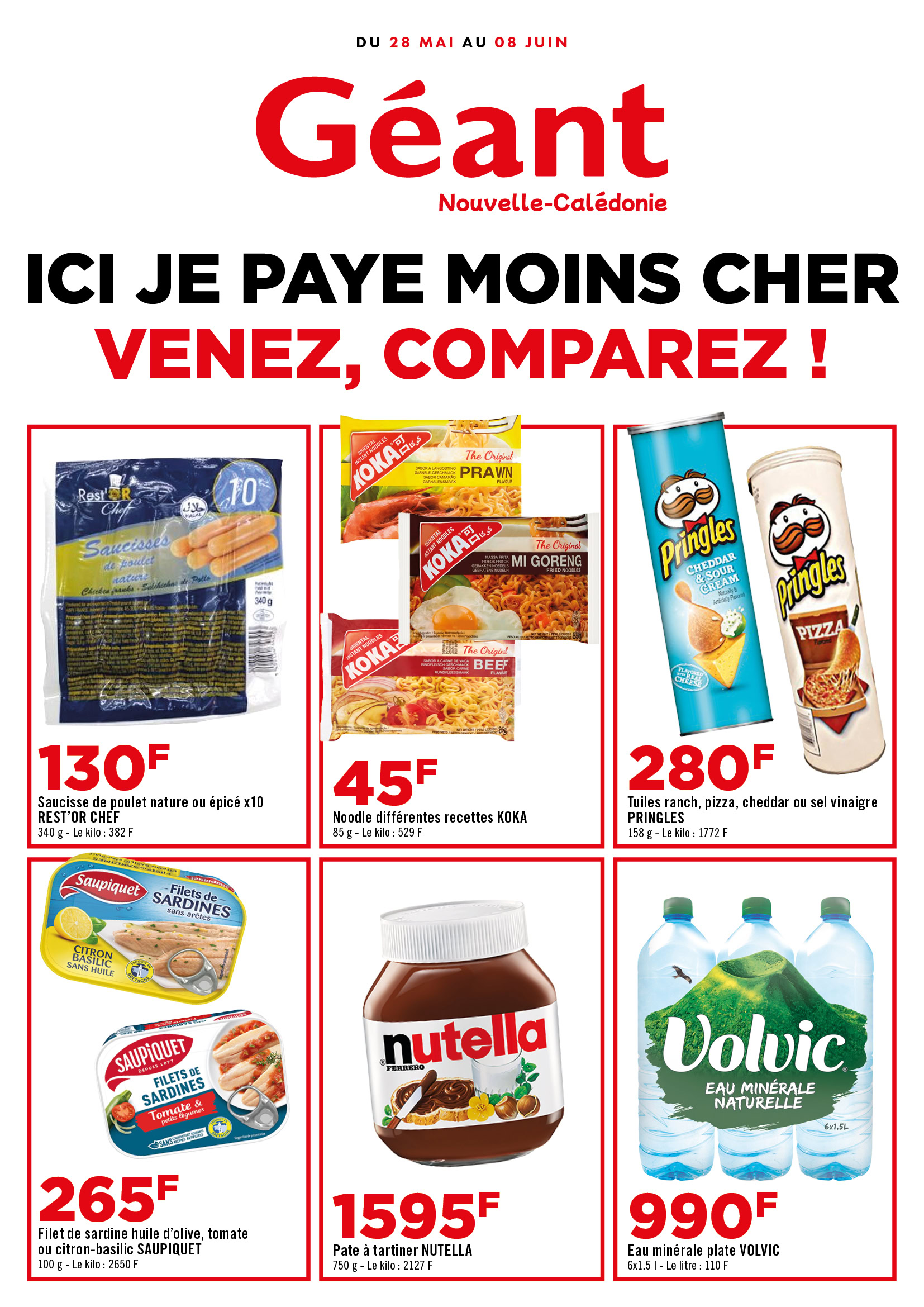 ICI JE PAYE MOINS CHER, VENEZ COMPAREZ ! DU 28 MAI AU 08 JUIN 2025