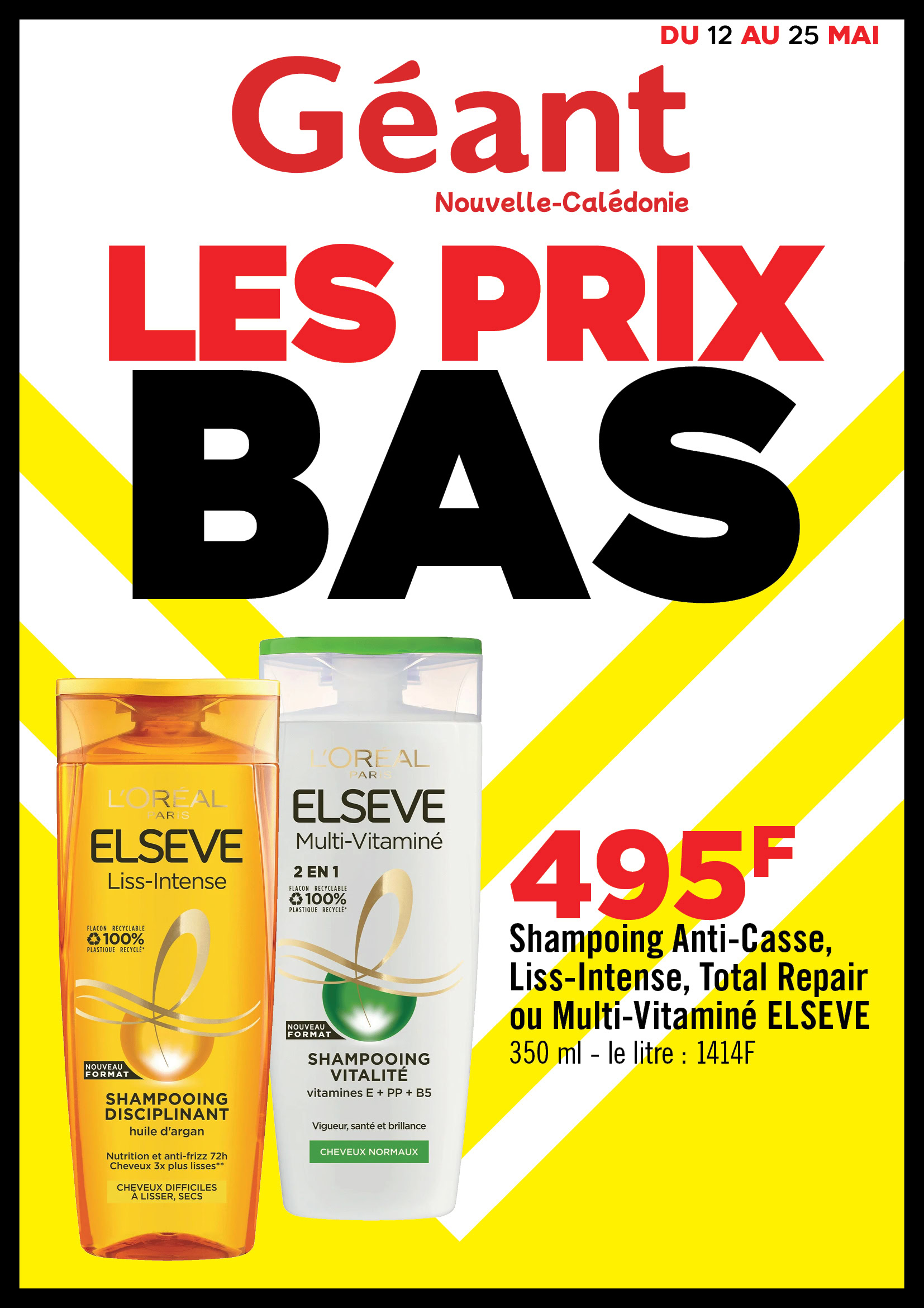 LES PRIX BAS CHEZ GEANT DU 12 AU 25 MAI 2025
