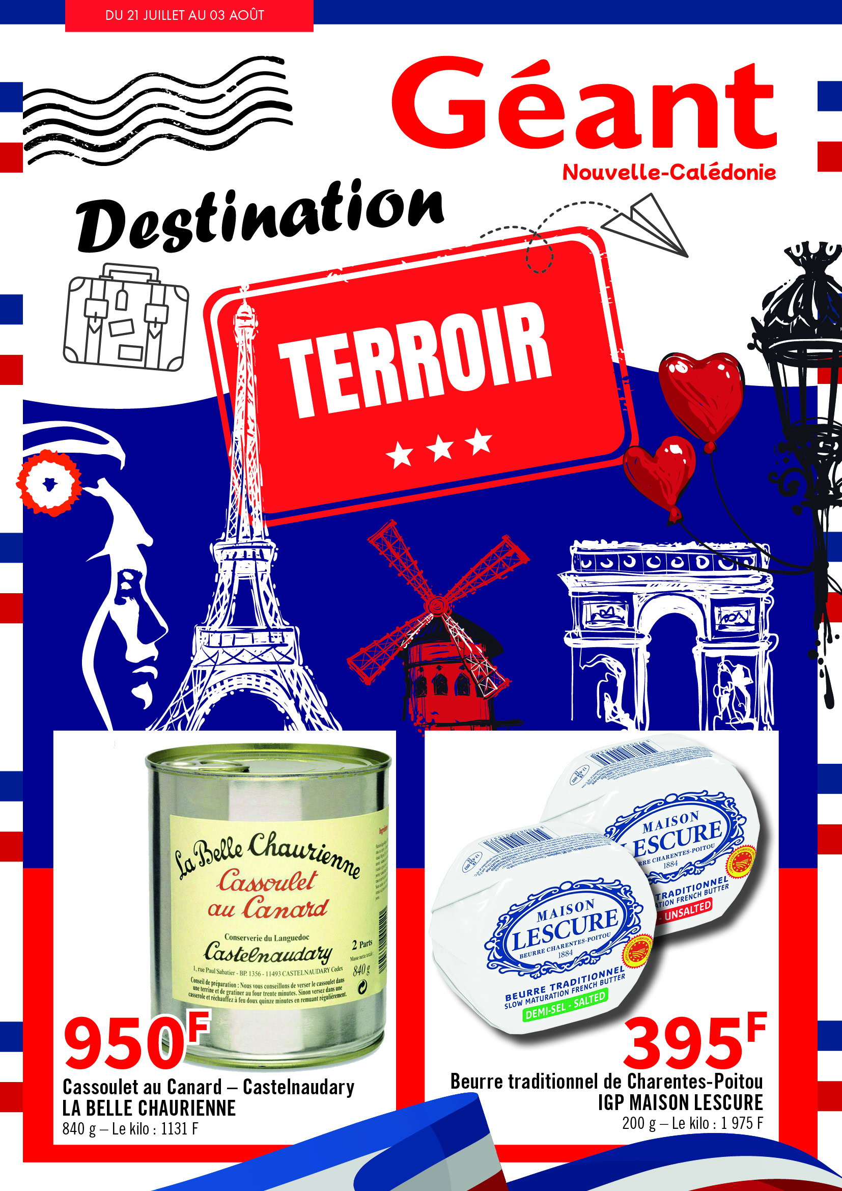 DESTINATION TERROIR CHEZ GEANT DU 21 JUILLET AU 03 AOÛT 2025