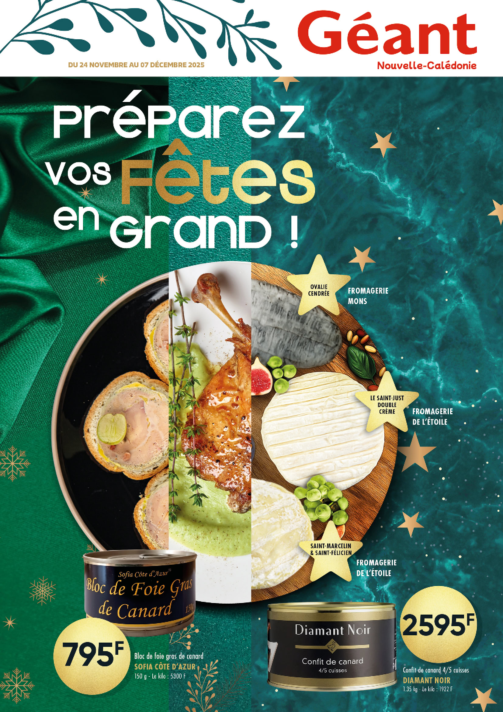 PREPAREZ VOS FETES EN GRAND CHEZ GEANT DU 24 NOVEMBRE AU 07 DECEMBRE 2025
