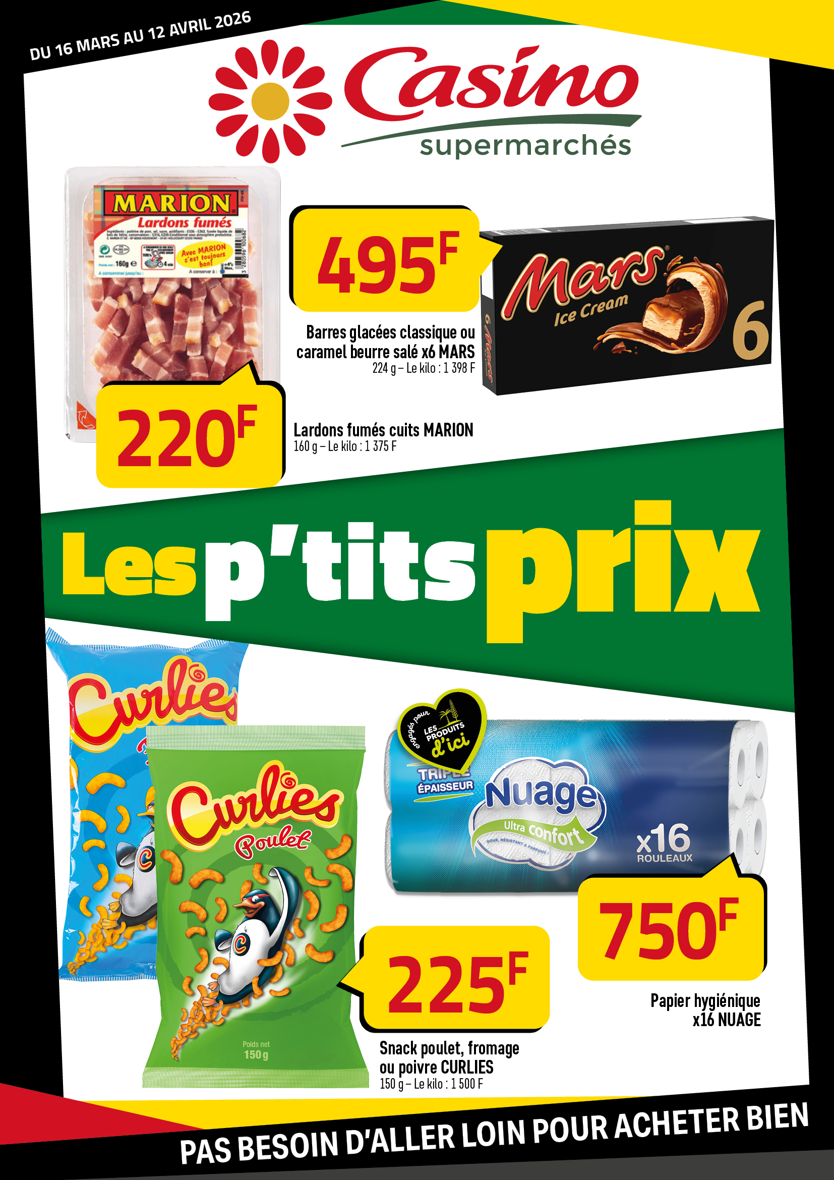 LES P&rsquo;TITS PRIX CHEZ CASINO DU 16 MARS AU 12 AVRIL 2026